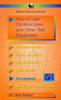 Image of How to Use Oscilloscopes and Other Test Equipment by R. a Penfold Book