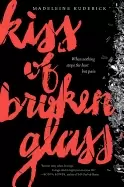 Image of kiss of broken glass