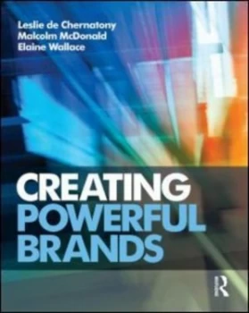 Image of Creating Powerful Brands by Leslie De Chernatony Book