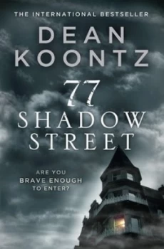 Image of 77 Shadow Street by Dean Koontz Book