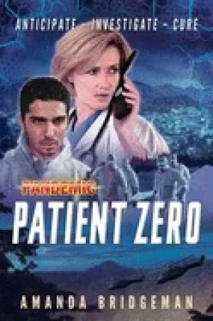 Image of pandemic patient zero a pandemic novel