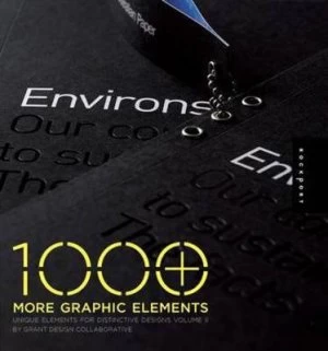 Image of 1000+ More Graphic Elements Volume Ii by Grant Design Collaborative Paperback
