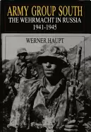 Image of army group south the wehrmacht in russia 1941 1945