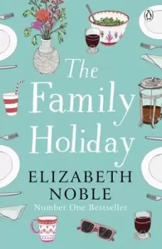 Image of The family holiday by Elizabeth Noble