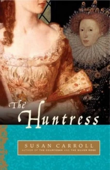 Image of The Huntress by Susan Carroll Book