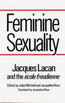 Image of Feminine Sexuality by Juliet Mitchell Book