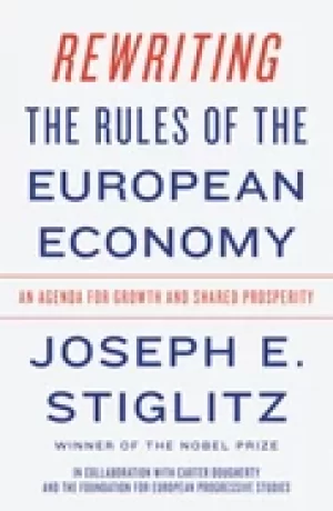 Image of rewriting the rules of the european economy an agenda for growth and shared