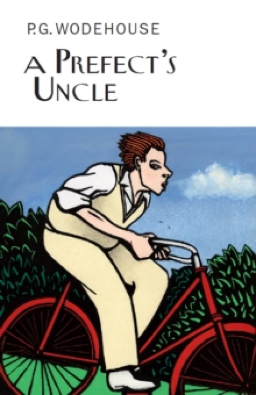 Image of A Prefect's Uncle Hardback