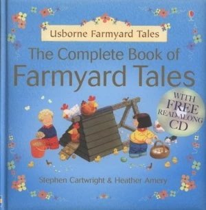 Image of The Complete Book of Farmyard Tales by Heather Amery and Stephen Cartwright and Betty Root Hardback
