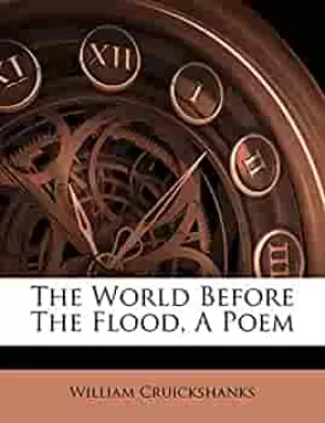 Image of World before the Flood a Poem by William Cruickshanks Book