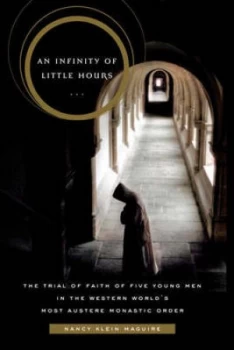 Image of An Infinity of Little Hours by Nancy Maguire Hardback