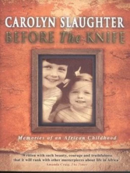 Image of Before the Knife by Carolyn Slaughter Paperback