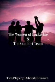 Image of The Women of Lockerbie & the Comfort Team by Deborah Brevoort