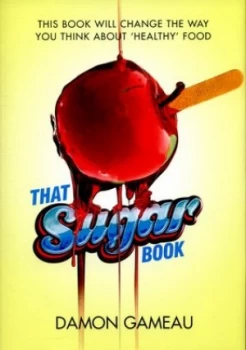 Image of That Sugar Book by Damon Gameau Paperback
