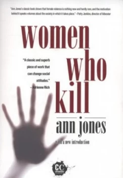 Image of Women Who Kill by Ann Jones Book