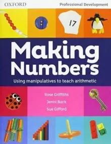 Image of Making Numbers : Using manipulatives to teach arithmetic