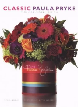 Image of Classic Paula Pryke by Paula Pryke Hardback
