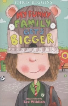 Image of My Funny Family Gets Bigger by Chris Higgins Paperback