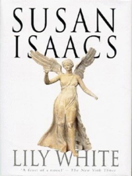 Image of Lily White by Susan Isaacs Hardback