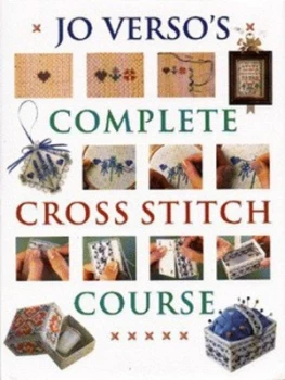 Image of Jo Versos Complete Cross Stitch Course by Jo Verso Hardback