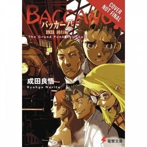 Image of Baccano Volume 2: The Grand Punk Railroad Hardcover (light novel)