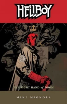 Image of The Right Hand of Doom by Mike Mignola Paperback