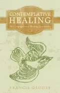 Image of contemplative healing the congregation as healing community