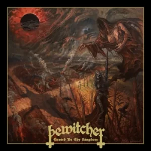 Image of Bewitcher Cursed be thy kingdom CD multicolor