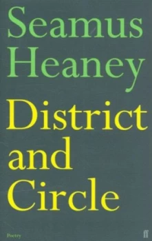 Image of District and Circle by Seamus Heaney Hardback