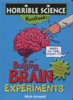 Image of Bulging Brain Experiments by Nick Arnold Paperback