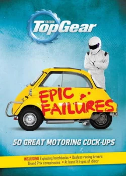 Image of Top Gear Epic Failures by Richard Porter Hardback