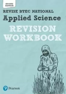 Image of Pearson REVISE BTEC National Applied Science Revision Workbook - 2023 and 2024 exams and assessments
