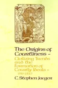 Image of The Origins of Courtliness - C. Stephen Jaeger - Paperback - Used