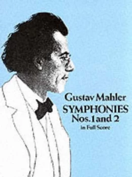 Image of Symphonies Nos. 1 and 2 in Full Score by Gustav Mahler Paperback