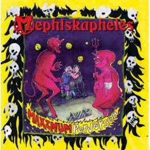 Image of Mephiskapheles - Maximum Perversion Red Vinyl