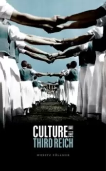 Image of Culture in the Third Reich