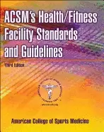 Image of acsms healthfitness facility standards and guidelines 3rd edition
