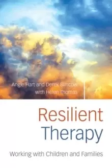Image of Resilient Therapy : Working with Children and Families