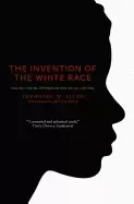 Image of invention of the white race volume 1 racial oppression and social control