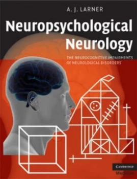 Image of Neuropsychological Neurology by A. J. Larner Paperback