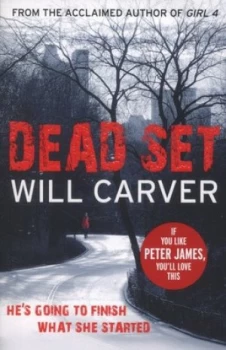Image of Dead Set by Will Carver Paperback