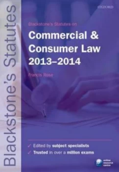 Image of Blackstones Statutes on Commercial and Consumer Law 2013-2014 by Francis Rose Paperback