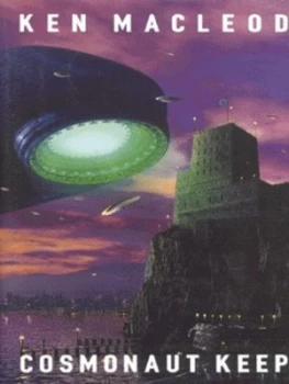 Image of Cosmonaut Keep by Ken Macleod Hardback