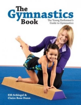 Image of The Gymnastics Book by Elfi Schlegel and Claire Ross Dunn Paperback