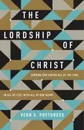 Image of lordship of christ serving our savior all of the time in all of life with a