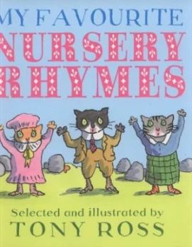 Image of My Favourite Nursery Rhymes by Tony Ross Paperback