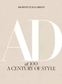 Image of Architectural Digest at 100: A Century of Style