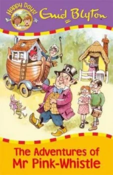 Image of Adventures of Mr Pink-Whistle by Enid Blyton Paperback