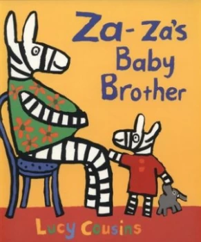 Image of Za-Zas Baby Brother by Lucy Cousins Paperback