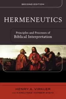 Image of Hermeneutics - Principles and Processes of Biblical Interpretation